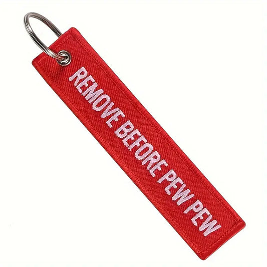 Keychain "REMOVE BEFORE FLIGHT"