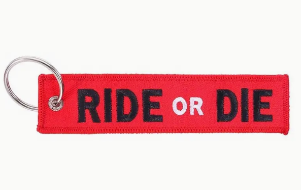 Keychain " RIDE OR DIE "